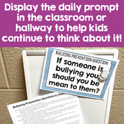 Bullying prevention question card on a bulletin board with text encouraging classroom display.