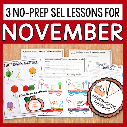 3 No-Prep SEL Lessons For November