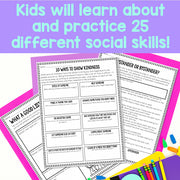 Kids will learn about and practice 25 different social skills!