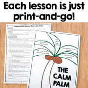 Two printed worksheets titled 'Coping Skills Lesson: The Calm Palm' shown on a wood surface, with large text above reading 'Each lesson is just print-and-go!'. The front sheet features a palm tree illustration with the title 'THE CALM PALM' and several circular coping prompts around the trunk.