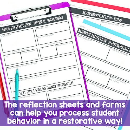Behavior reflection sheets on a clipboard with a pen, emphasizing restorative behavior processing.