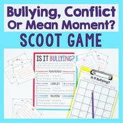 Educational materials for a 'Bullying, Conflict or Mean Moment?' Scoot game on a blue background.
