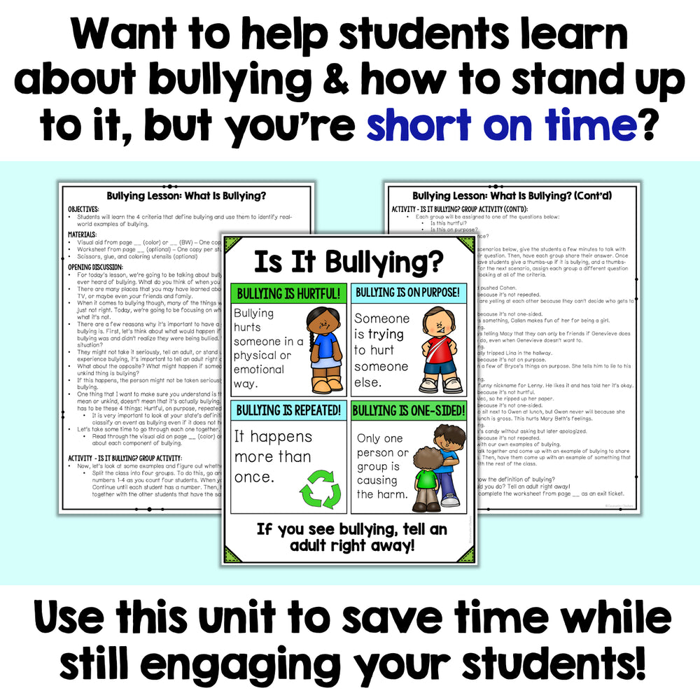 Educational materials on bullying with text about saving time and engaging students.