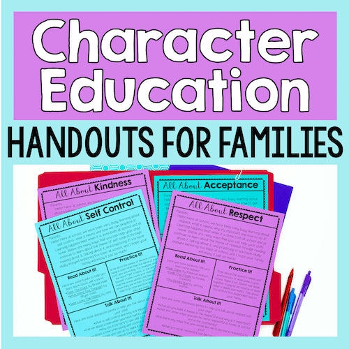 Character education handouts for families with colorful papers and pens on a light blue background