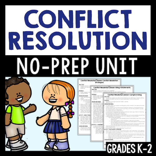 Cover of a conflict resolution no-prep unit for grades K-2 with cartoon children and text.