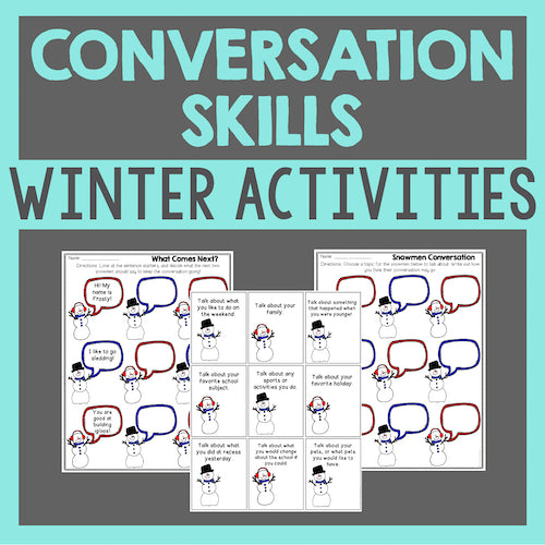 Winter-themed conversation skills activity sheets with snowmen and text bubbles on a teal and gray background.