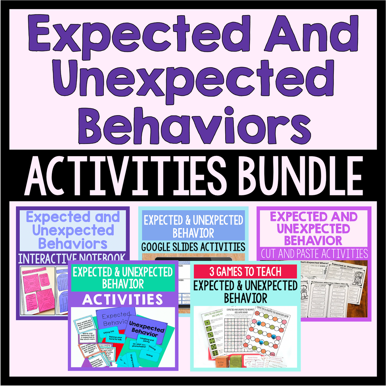 Expected And Unexpected Behaviors Activities Bundle
