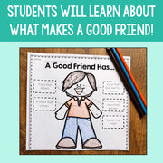 Educational worksheet titled 'A Good Friend Has...' with a child's drawing on a wooden surface.