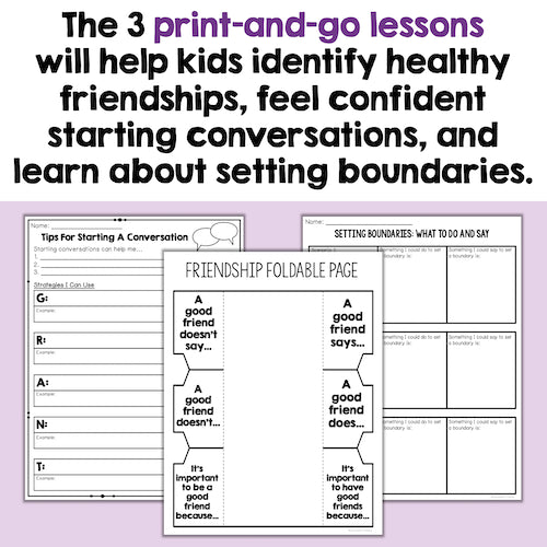 Educational materials on a purple background with text about three print and go lessons to help kids identity healthy friendships, feel confident starting conversations, and learn about setting boundaries.