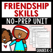 Educational materials for friendship skills with cartoon characters and text about a no-prep unit for grades K-2.