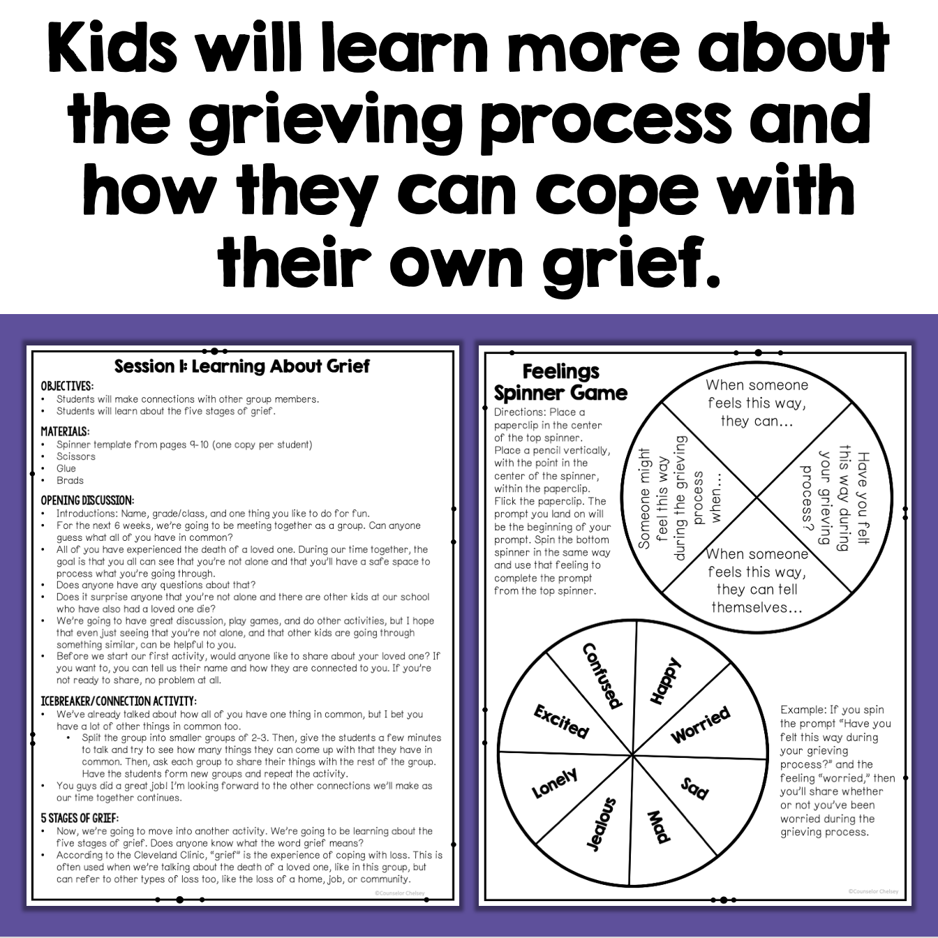 An educational worksheet page titled 'Kids will learn more about the grieving process and how they can cope with their own grief.' The page has a large black headline, a left-side text box about learning about grief, and a right-side circular 'Feelings Spinner Game' diagram.