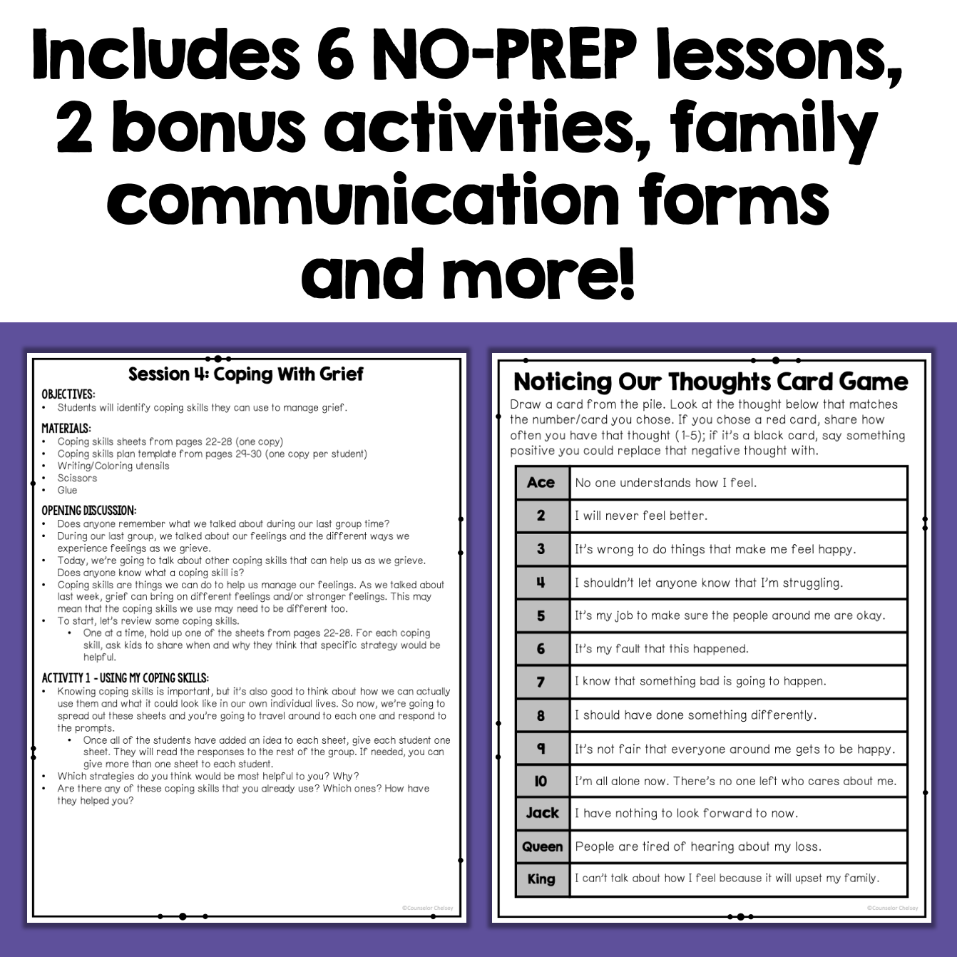 A promotional graphic for a no-prep lesson bundle, featuring bold black headline text at the top and two sample worksheet panels below on a white background. The left panel is titled 'Session 4: Coping With Grief' and the right panel is titled 'Noticing Our Thoughts Card Game'.