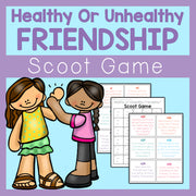 Cover of a 'Healthy or Unhealthy Friendship Scoot Game' with two cartoon children and game cards.