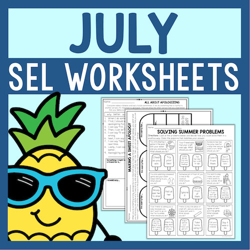 July SEL Worksheets with a pineapple wearing sunglasses on a blue background