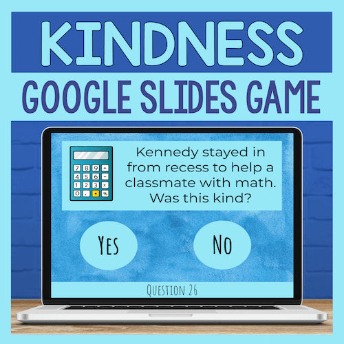 Kindness Google Slides game on a laptop screen with a blue background