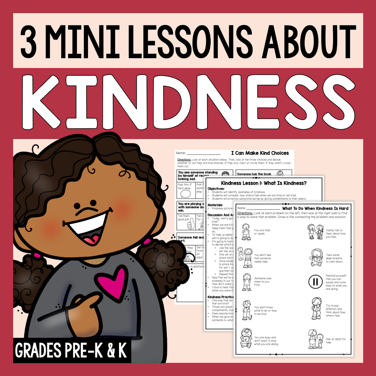 3 Mini Lessons About Kindness: Grades Pre-K And K