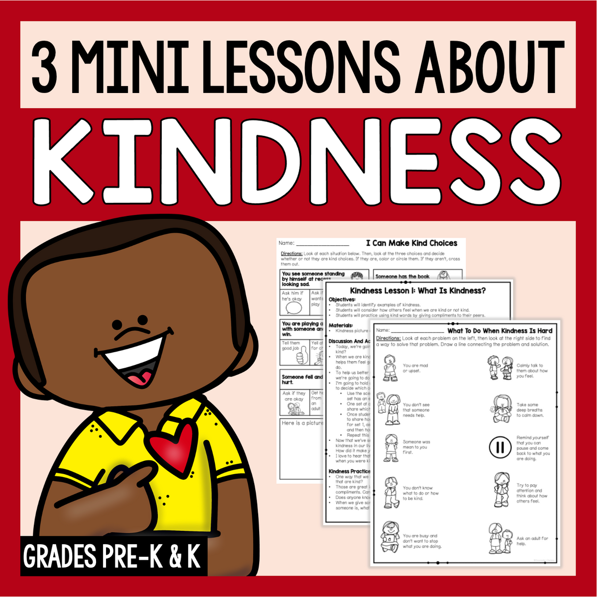 3 Mini Lessons About Kindness For Grades Pre-K & K