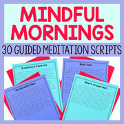 Promotional graphic for 'Mindful Mornings' with guided meditation scripts on a light blue background.