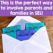 Envelope with 'Mindfulness Challenge Card' on a wooden surface, text overlay about involving parents and families in SEL.