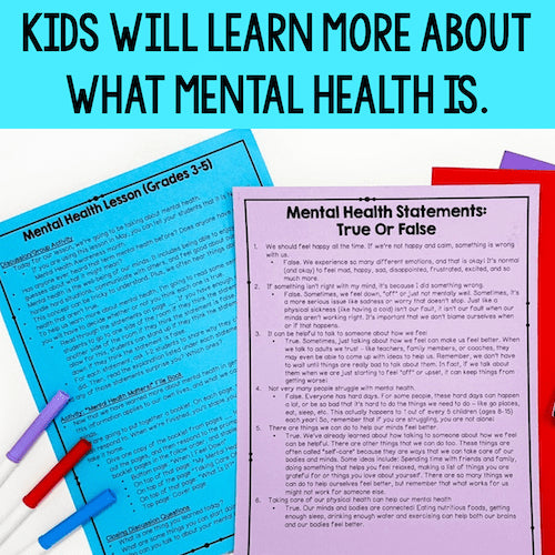 Kids will learn more about what mental health is.