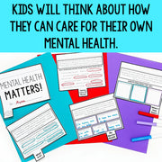 Kids will think about how they can care for their own mental health.