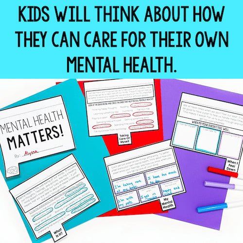 Kids will think about how they can care for their own mental health.