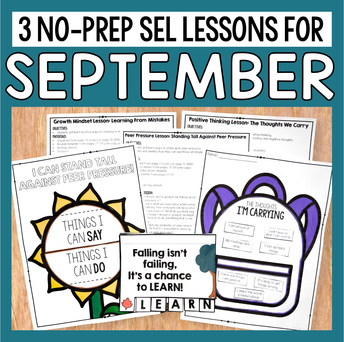 Promotional graphic for three no-prep SEL lessons for September, showing several printable lesson sheets and cover cards on a wood background with a teal header reading '3 NO-PREP SEL LESSONS FOR SEPTEMBER'.
