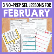 Educational materials for SEL lessons with text '3 No-Prep SEL Lessons for February' on a purple background.