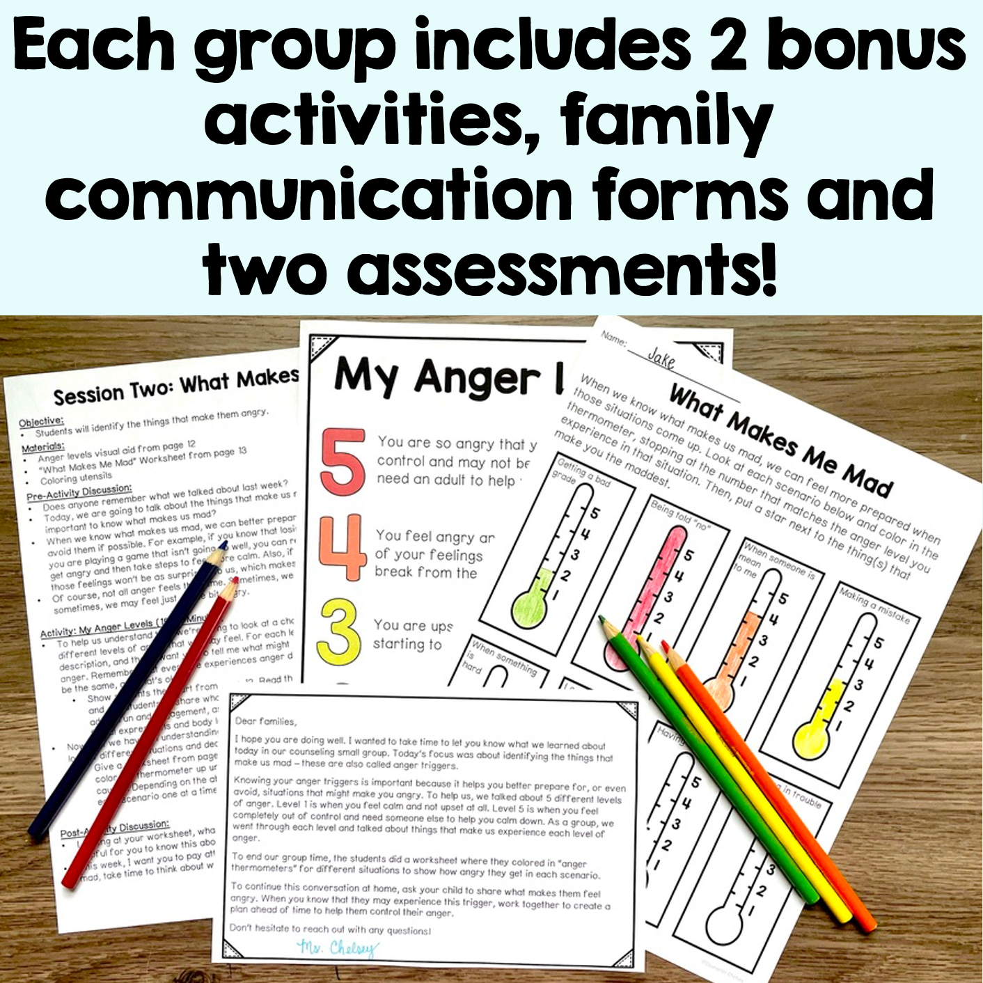 Each group includes 2 bonus activities, family communication forms and two assessments!