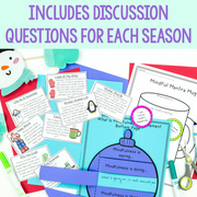 Educational materials with mindfulness activities and discussion questions for each season, including a snowman and winter-themed items.