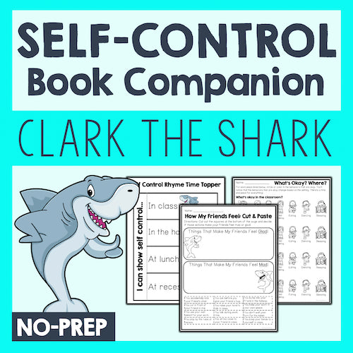 Educational materials for 'Clark the Shark' self-control book companion on a light blue background.