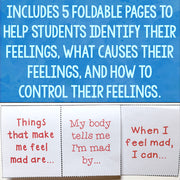 Pages with text against a white background with 'Includes 5 Foldable Pages To Help Students Identify Their Feelings, What Causes Their Feelings, And How To Control Their Feelings' text against a blue background.