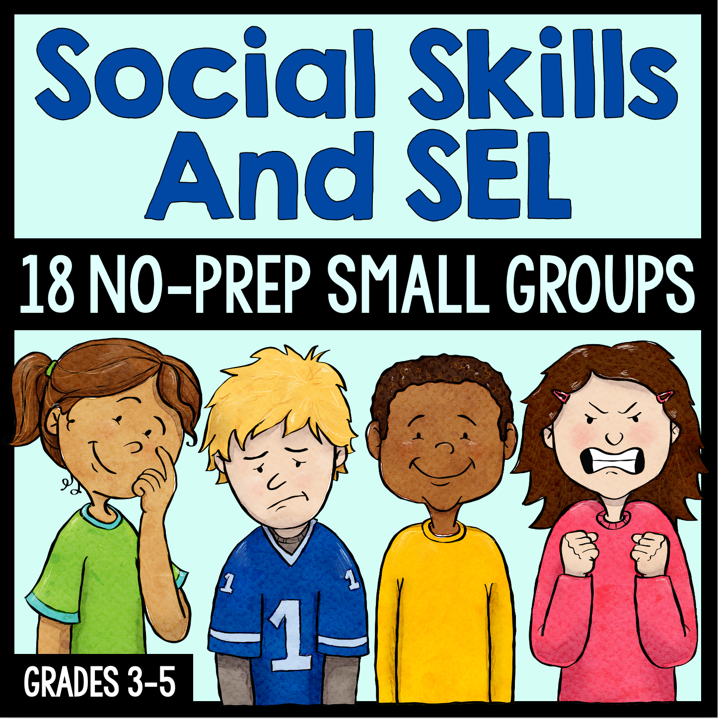 Cover of a resource for social skills and SEL with cartoon children and text.