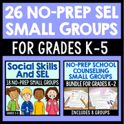 Promotional graphic for 26 No-Prep SEL Small Groups for Grades K-5 with illustrations of children and educational materials.