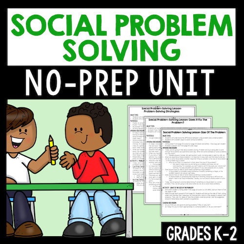 Cover of a social problem solving no-prep unit for grades K-2 with cartoon children and text.
