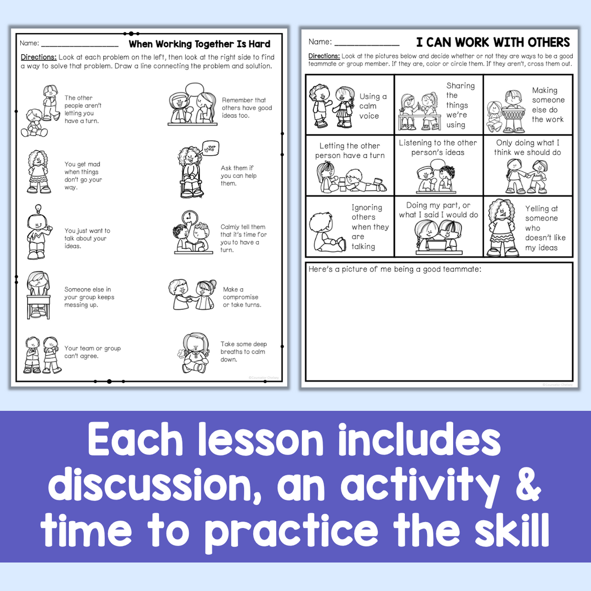 Each lesson includes discussion, an activity and time to practice the skill.