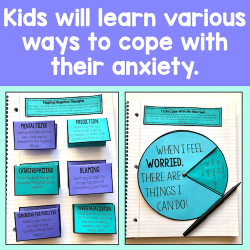 Kids will learn various ways to cope with their anxiety